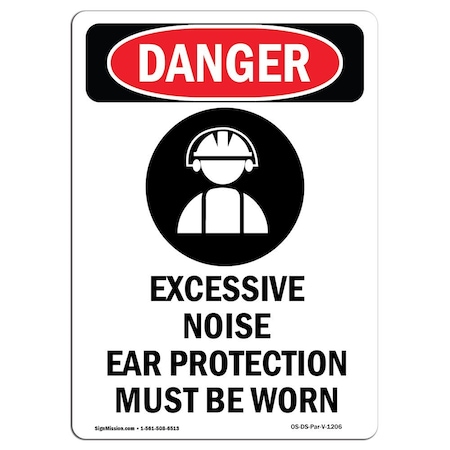 OSHA Danger Sign, Excessive Noise Ear, 14in X 10in Decal